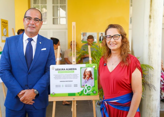 Deputada Débora Almeida é homenageada pelo Hospital de Câncer de Pernambuco por destinação de emendas parlamentares